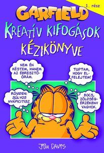 Garfield-Kreatív kifogások kézikönyve